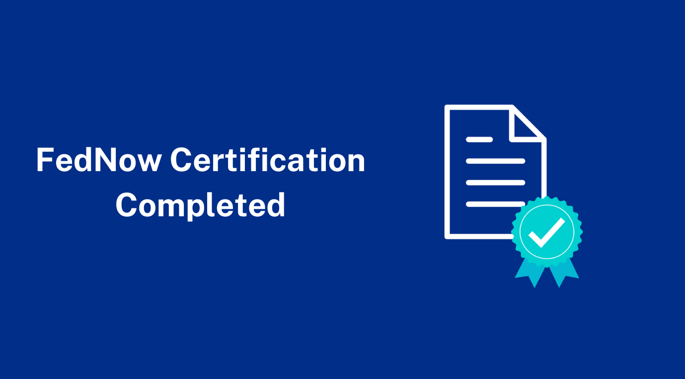 Finzly Among the First to Complete Certification for FedNow